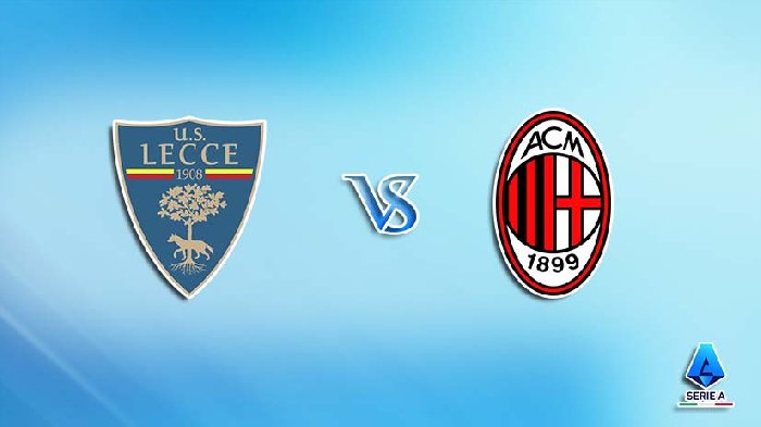 Nhận định, soi kèo Lecce vs AC Milan, 21h00 ngày 11/11