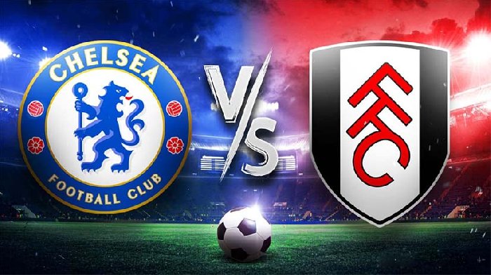 Nhận định, soi kèo Chelsea vs Fulham, 19h30 ngày 13/1