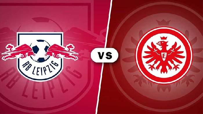 Nhận định, soi kèo RB Leipzig vs Eintracht Frankfurt, 21h30 ngày 13/1