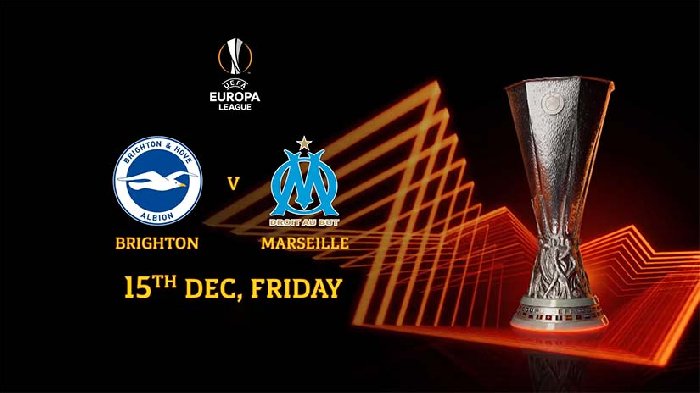 Nhận định, soi kèo Brighton vs Marseille, 03h00 ngày 15/12