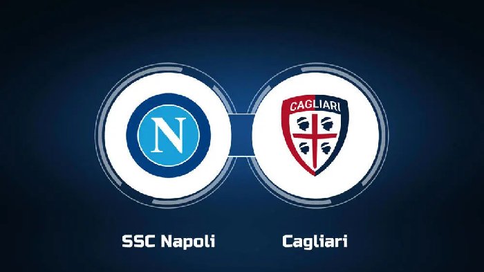 Nhận định, soi kèo Napoli vs Cagliari, 00h00 ngày 17/12