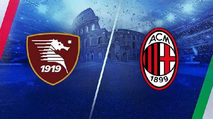 Nhận định, soi kèo Salernitana vs AC Milan, 02h45 ngày 23/12