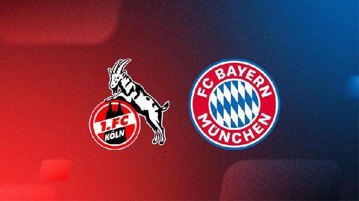 Nhận định, soi kèo FC Koln vs Bayern Munich, 02h30 ngày 25/11