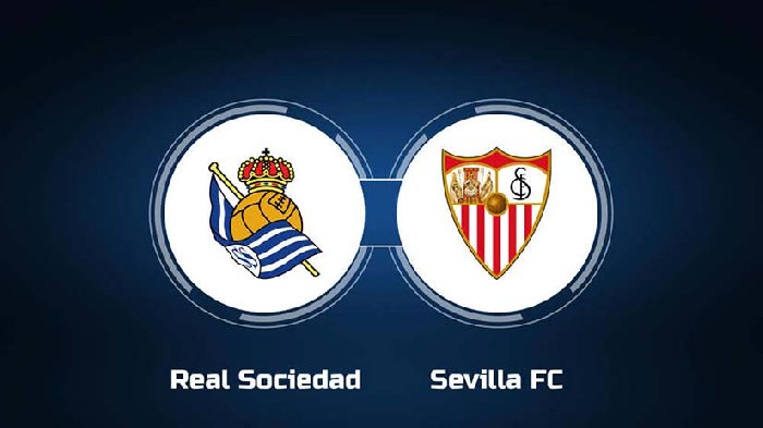 Nhận định, soi kèo Sociedad vs Sevilla, 22h15 ngày 26/11