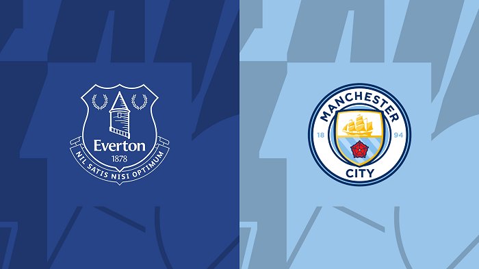 Nhận định, soi kèo Everton vs Man City, 03h15 ngày 28/12