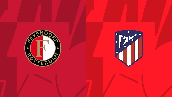 Nhận định, soi kèo Feyenoord vs Atletico Madrid, 03h00 ngày 29/11