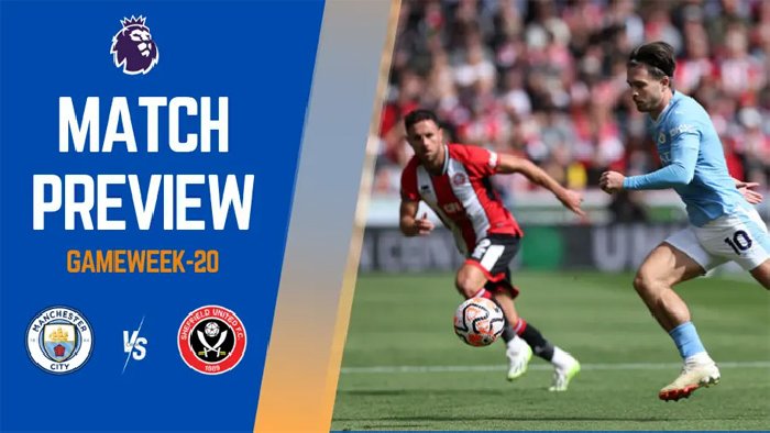 Nhận định, soi kèo Man City vs Sheffield United, 22h00 ngày 30/12