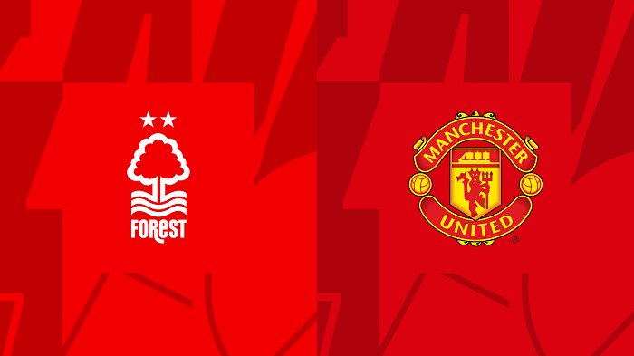 Nhận định, soi kèo Nottingham vs Man Utd, 00h30 ngày 31/12